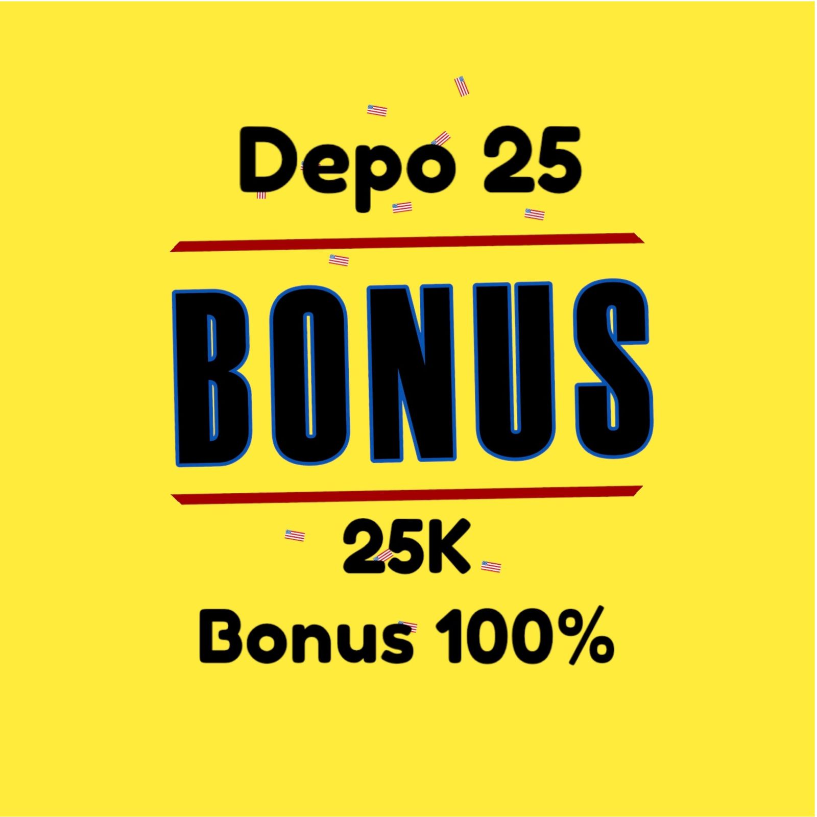 Kabar Baik! Depo 25 Bonus 25 MAUSLOT Bisa Menang Mobil!